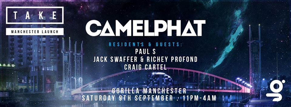  ON THE ROAD FOR TAKE’S MANCHESTER LAUNCH PARTY WITH CAMELPHAT!