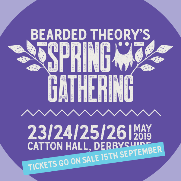 Bearded Theory 2019 Tickets to go on Sale Saturday 15th September
