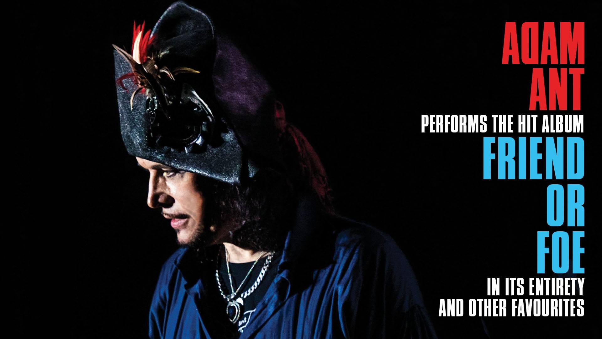  Adam Ant ‘Friend or Foe’ tour coming to Liverpool
