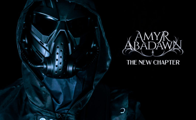 AMYR ABADAWN – RELEASE THE NEW CHAPTER ALBUM