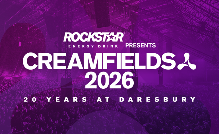  Pepsi MAX presents  CREAMFIELDS REVEALS COLOSSAL LINE-UP FOR ITS 2026 EDITION
